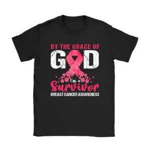 By The Grace God Im A Survivor Breast Cancer Survivor T-Shirt