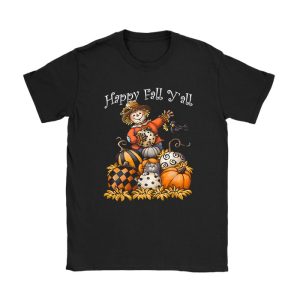 Happy Fall Yall Scarecrow Pumpkin Thanksgiving Halloween T-Shirt