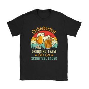 Oktoberfest Team Lets Get Schnitzel Faced German Men Women T-Shirt