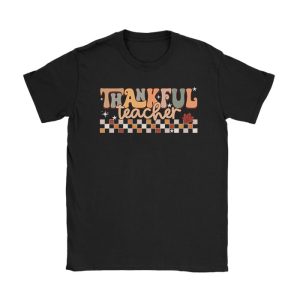 Thankful Teacher Retro Groovy Thanksgiving Fall Women Men T-Shirt